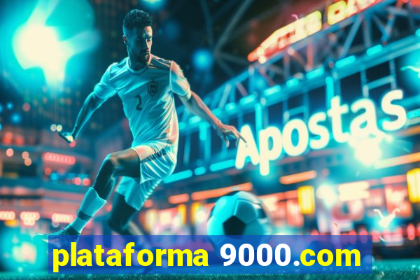 plataforma 9000.com